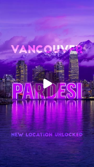 Pardesi Vancouver Debut Launch, campaign by Kartikye Kashyap